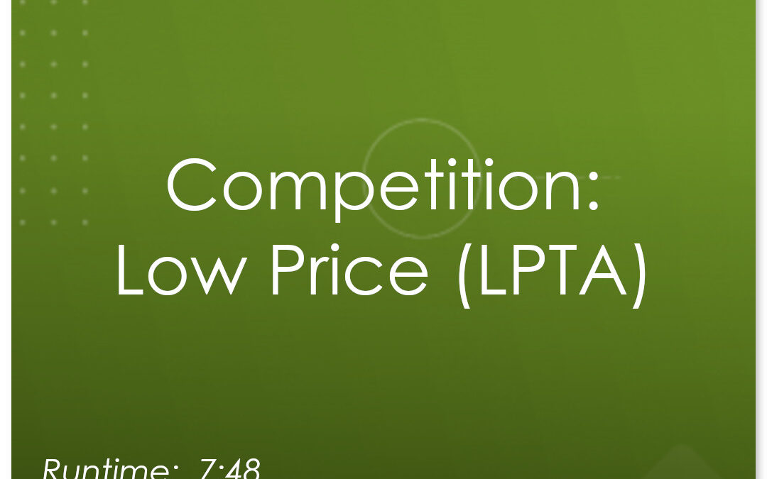 Competition:  LPTA (Low Price)